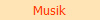 Musik